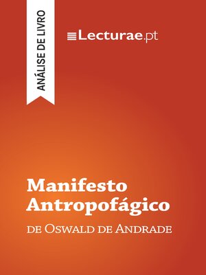 cover image of Manifesto Antropofágico — Oswald de Andrade (análise de livro)
